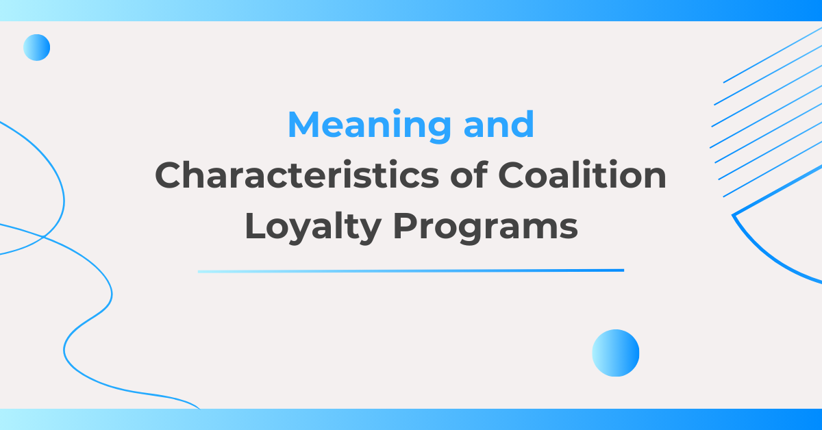 Coalition Loyalty Programs
